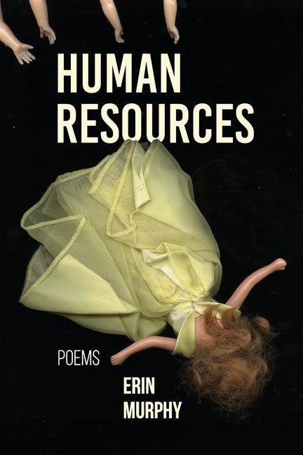 Human Resources: Poems - The Poetry Shop