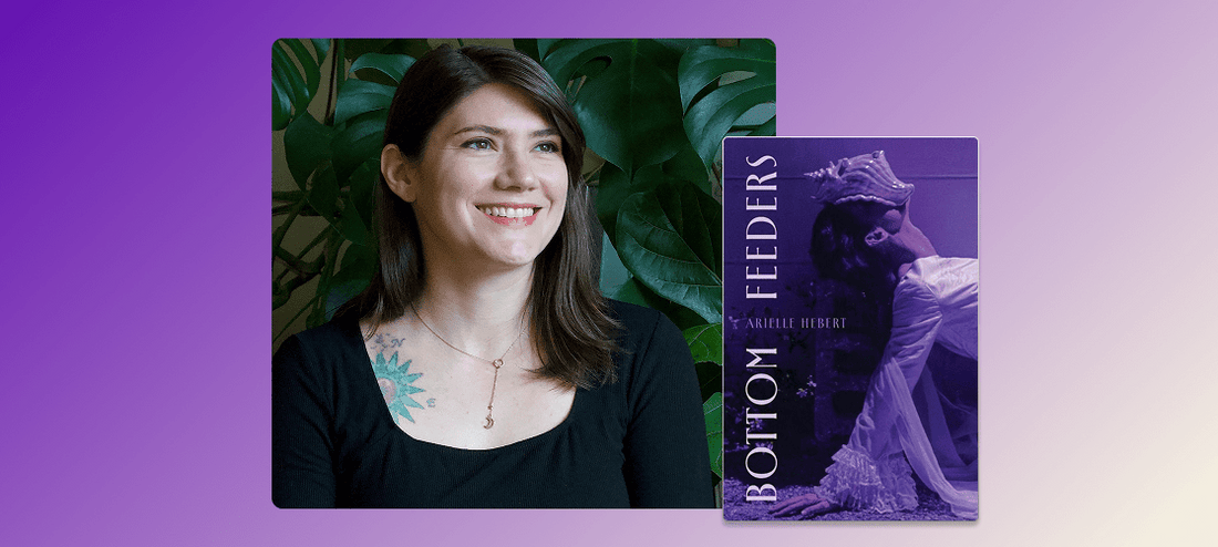 Poetry Shop 5: Arielle Hebert, author, Bottom Feeders - The Poetry Shop LLC