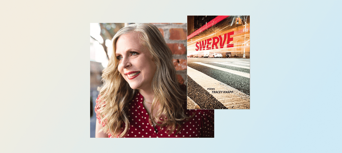 Poetry Shop 5: Tracey Knapp author of Swerve - The Poetry Shop