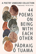 44 Poems on Being with Each Other: A Poetry Unbound Collection - GetBooks_book - The Poetry Shop