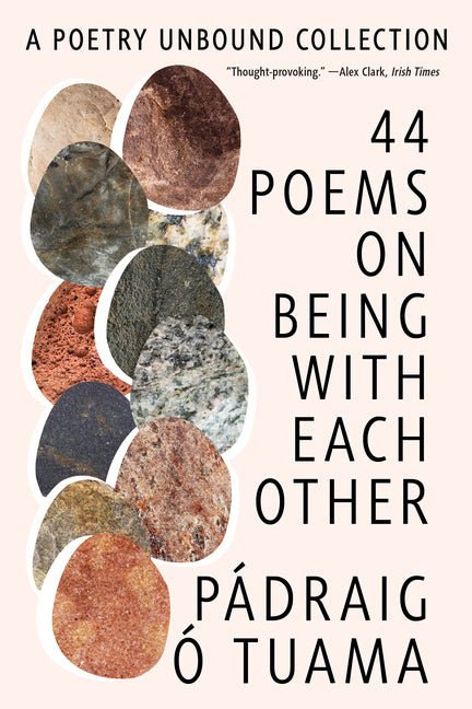 44 Poems on Being with Each Other: A Poetry Unbound Collection - GetBooks_book - The Poetry Shop
