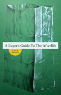 A Buyer's Guide to the Afterlife - GetBooks_book - The Poetry Shop LLC