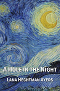 A Hole in the Night - The Poetry Shop LLC