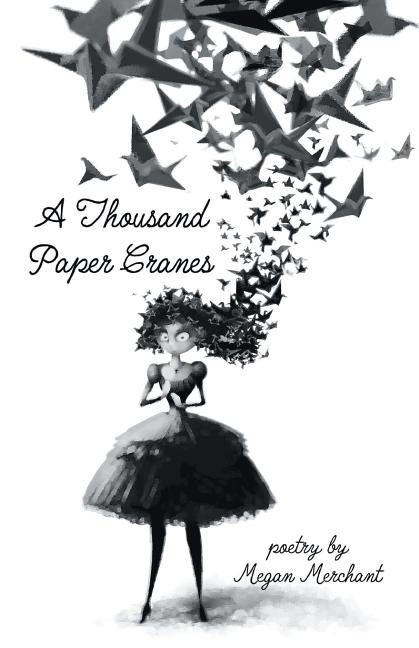 A Thousand Paper Cranes - The Poetry Shop