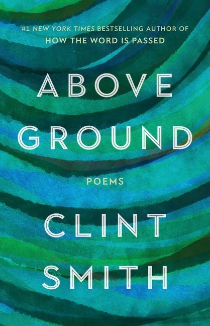 Above Ground - The Poetry Shop