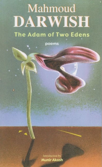 Adam of Two Edens - The Poetry Shop