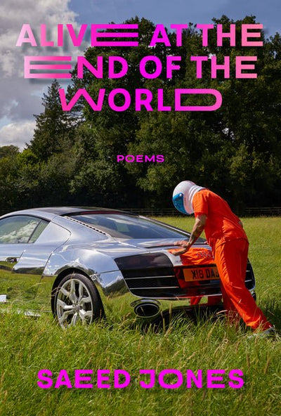 Alive at the End of the World - The Poetry Shop