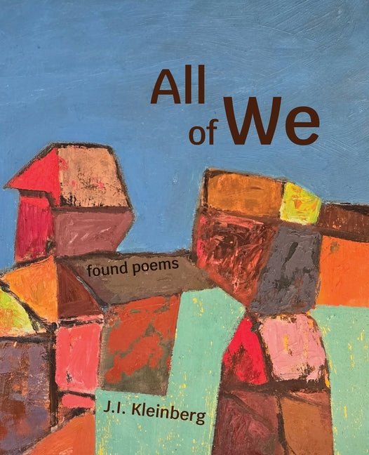 All of We by J I Kleinberg