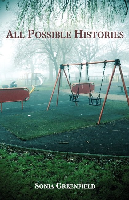 All Possible Histories - The Poetry Shop