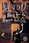 Aloud: Voices from the Nuyorican Poets Cafe - The Poetry Shop