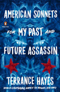 American Sonnets for My Past and Future Assassin - The Poetry Shop