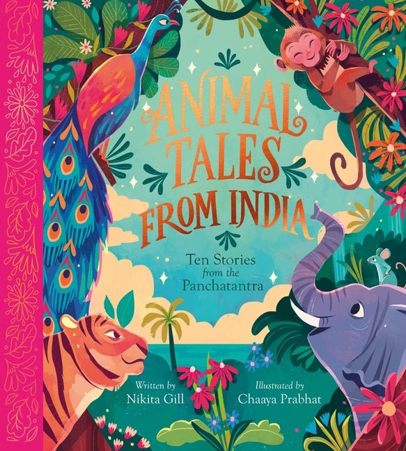 Animal Tales from India: Ten Stories from the Panchatantra - The Poetry Shop
