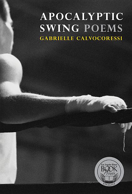 Apocalyptic Swing: Poems - GetBooks_book - The Poetry Shop LLC