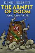 Armpit of Doom: Funny Poems for Kids - The Poetry Shop
