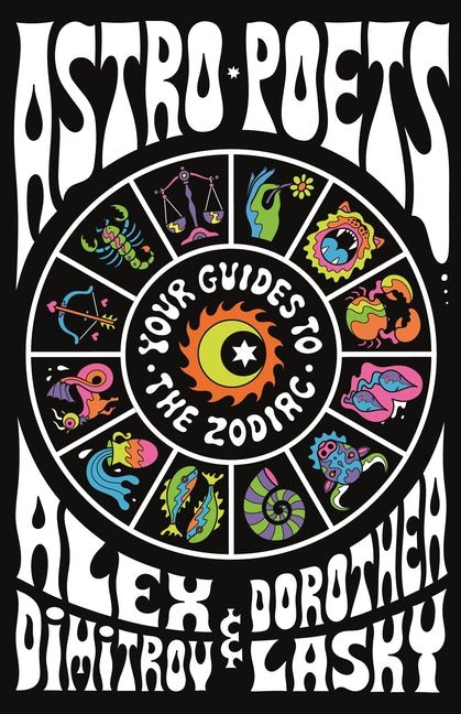 Astro Poets: Your Guides to the Zodiac - The Poetry Shop