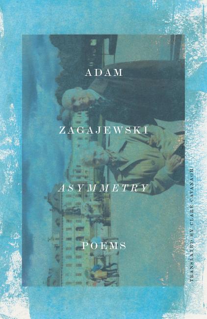 Asymmetry: Poems - GetBooks_book - The Poetry Shop