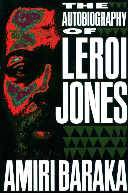 Autobiography of LeRoi Jones - The Poetry Shop