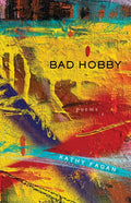 Bad Hobby: Poems - poems by Kathy Fagan - Paperback - GetBooks_book - The Poetry Shop LLC