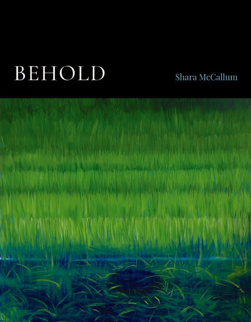 Behold by Shara McCallum
