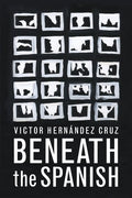 Beneath the Spanish - The Poetry Shop