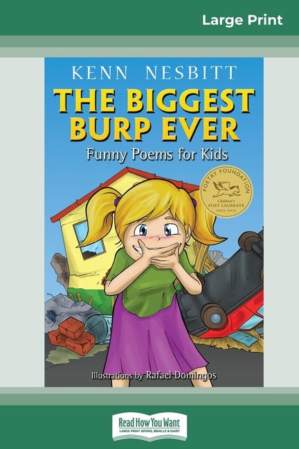 Biggest Burp Ever: Funny Poems for Kids (16pt Large Print Edition) - The Poetry Shop