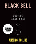 Black Bell by Alison C Rollins