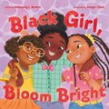 Black Girl, Bloom Bright - GetBooks_book - The Poetry Shop LLC