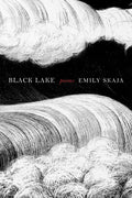 Black Lake - The Poetry Shop LLC
