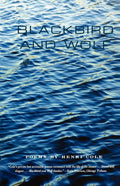 Blackbird and Wolf: Poems - The Poetry Shop