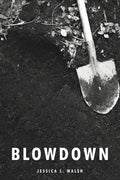 Blowdown - GetBooks_book - The Poetry Shop LLC