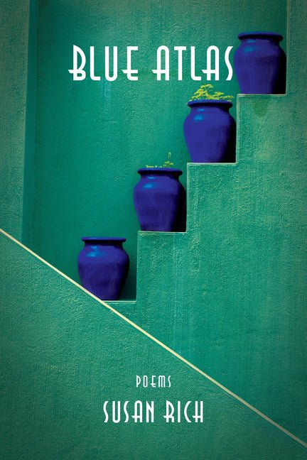 Blue Atlas - poems by Susan Rich - Paperback - GetBooks_book - The Poetry Shop LLC