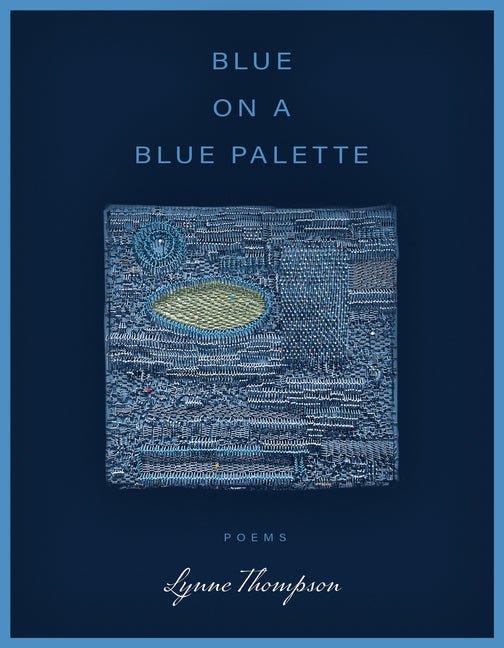 Blue on a Blue Palette - The Poetry Shop