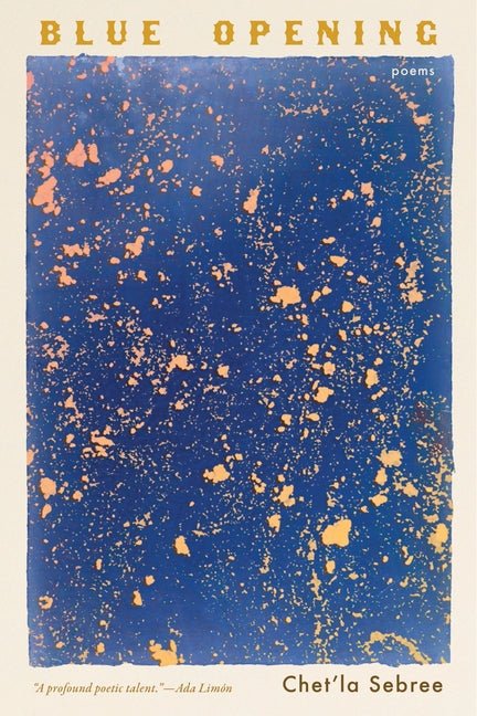 Blue Opening: Poems - The Poetry Shop