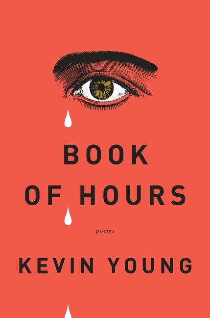 Book of Hours: Poems - The Poetry Shop