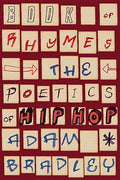 Book of Rhymes: The Poetics of Hip Hop (Revised) - The Poetry Shop