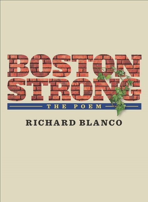 Boston Strong: The Poem to Benefit the One Fund Boston - The Poetry Shop