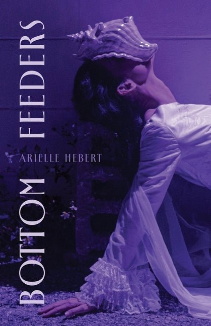 Bottom Feeders - GetBooks_book - The Poetry Shop LLC