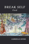 Break Self: Feed - The Poetry Shop