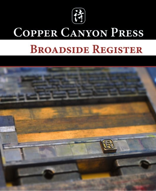 Broadside Register by Copper Canyon Press