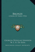 Bronze: A Book Of Verse (1922) - The Poetry Shop