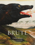 Brute by Emily Skaja
