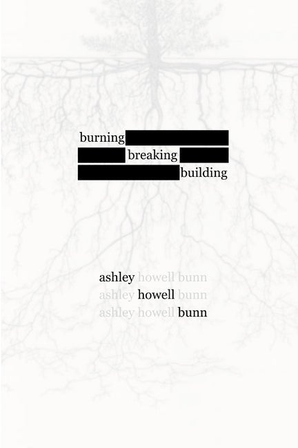 burning, breaking, building - GetBooks_book - The Poetry Shop LLC