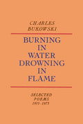 Burning in Water, Drowning in Flame - The Poetry Shop
