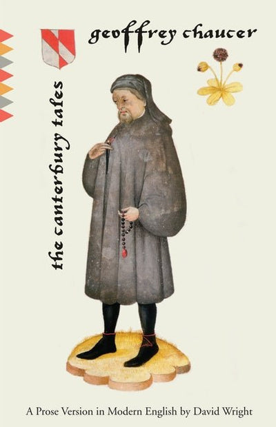 Canterbury Tales: The Canterbury Tales: A Prose Version in Modern English - The Poetry Shop