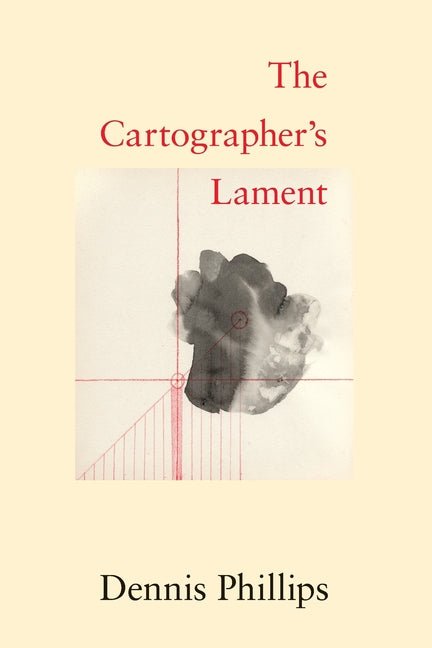 Cartographer's Lament - The Poetry Shop