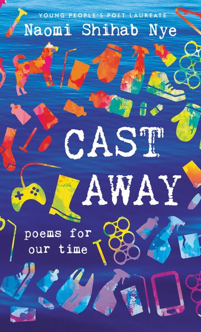 Cast Away: Poems of Our Time - The Poetry Shop