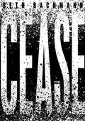 Cease - The Poetry Shop