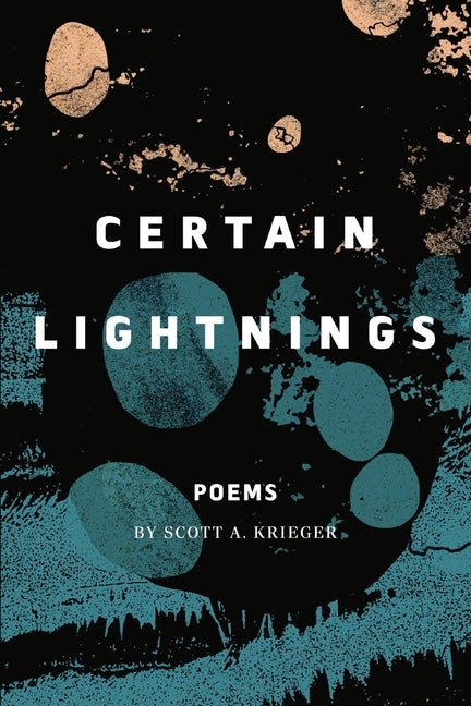 Certain Lightnings - The Poetry Shop