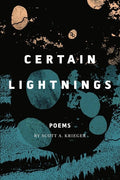 Certain Lightnings - The Poetry Shop