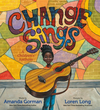 Change Sings: A Children's Anthem - The Poetry Shop